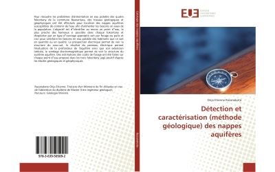 Détection et caractérisation (méthode géologique) des nappes aquifères