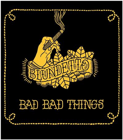 Bad Bad Things Edition Limitée