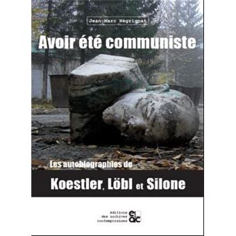 Avoir été communiste