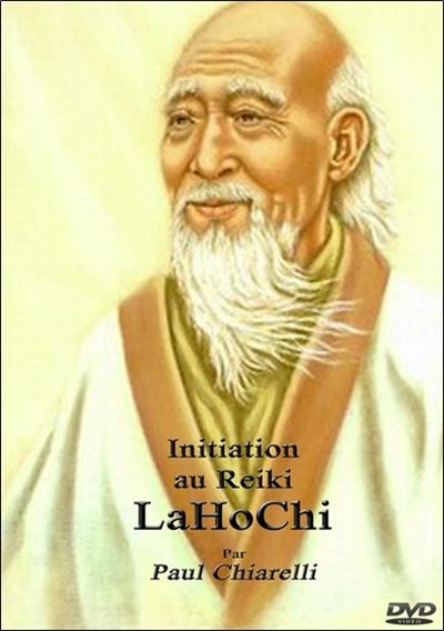 Initiation au Reïki LaHoChi - Vol. 4