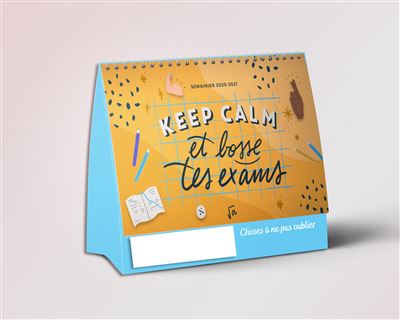 Semainier 2020-2021 - Keep calm... Et bosse tes exams !