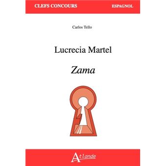 Lucrecia Martel, Zama