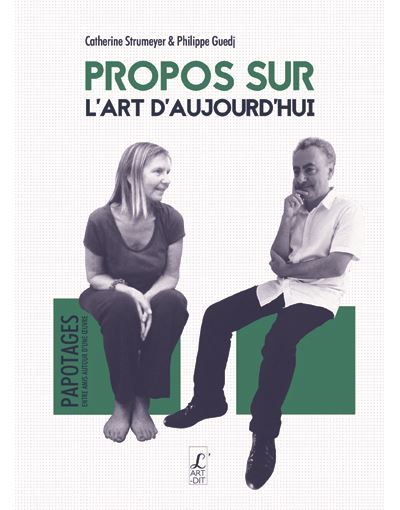 Propos sur l'art d'aujourd'hui