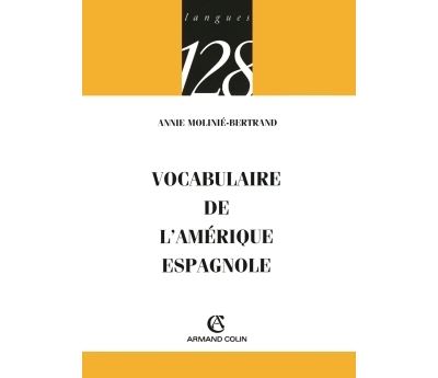 Vocabulaire de l'Amérique espagnole