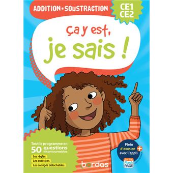 Ça y est, je sais ! Addition - Soustraction CE1-CE2