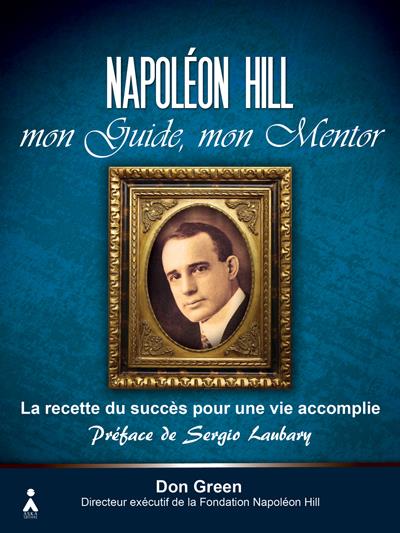Napoleon hill mon guide mon mentor