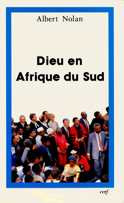 Dieu en Afrique du Sud - Albert Nolan - (donnée non spécifiée)