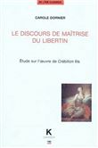 Le Discours de maîtrise du libertin