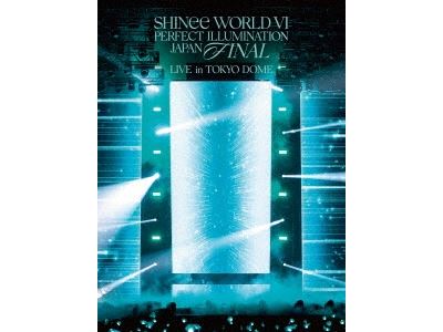 SHINee World VI (Perfect Illumination) Japan Final Live In Tokyo