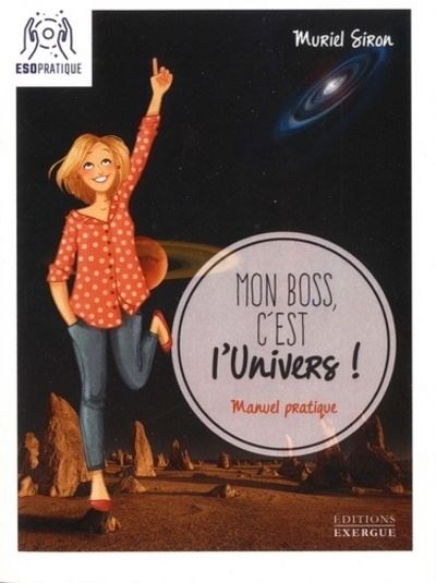 Mon boss c'est l'univers !