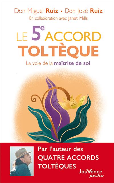 Le 5ème accord toltèque