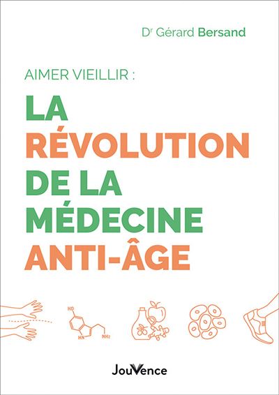 Aimer vieillir : la révolution de la médecine anti-âge