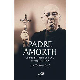 Padre Amorth - ebook (ePub) - Elisabetta Fezzi, GABRIELE AMORTH - Achat  ebook | fnac