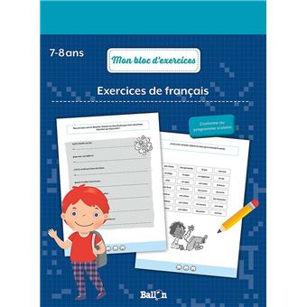 EXERCICES DE FRANCAIS 7+