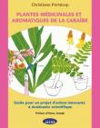 Plantes médicinales et aromatiques de la Caraïbe