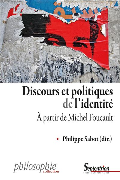 Discours et politiques de l'identité - Philippe Sabot - broché
