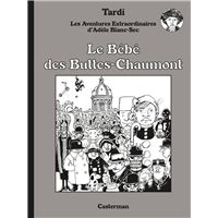 Adèle Blanc-Sec N&B (Tome 10) - Le Bébé des Buttes-Chaumont