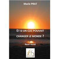 Et si un clic pouvait changer le monde?