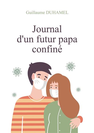 Journal d'un futur papa confine