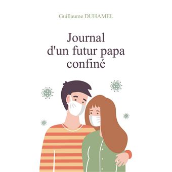 Journal d'un futur papa confiné