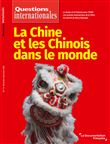 La Chine et les chinois dans le monde