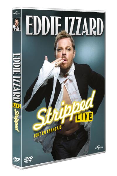 Eddie Izzard Stripped tout en français DVD