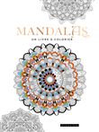Mandalas, un livre à colorier