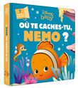 DISNEY BABY - Où te caches-tu, Nemo ?