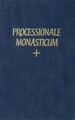 Processionale monasticum ad usum Congregationis Gallic Ordinis Sancti Benedicti
