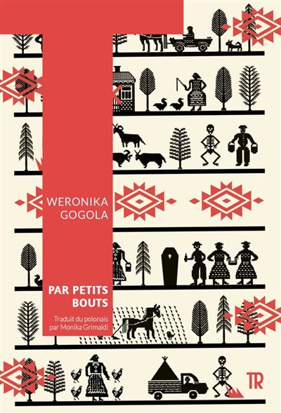 Par petits bouts - Weronika Gogola - broché