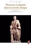 Honneur et dignité dans le monde antique