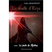 Le souffle d'Erya - T1 Le pacte de Rhaban