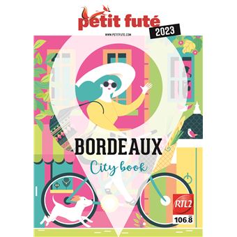 Guide Bordeaux 2023 Petit Futé