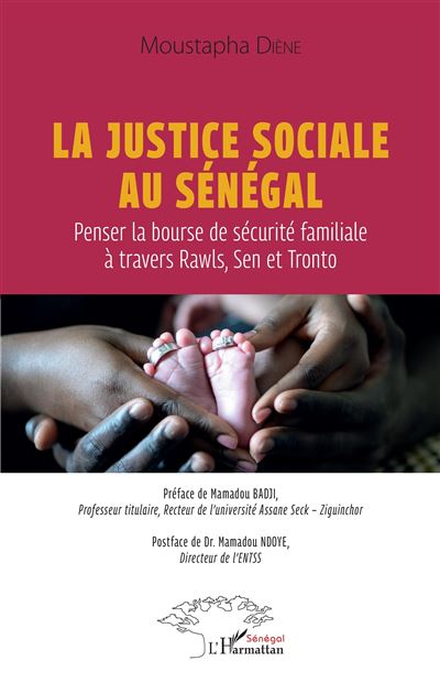 La justice sociale au Sénégal - Moustapha Diène - broché