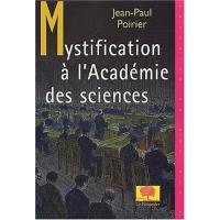 Mystification à  l'Académie des sciences
