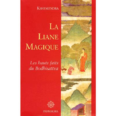 La liane magique