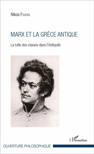 Marx et la Grèce antique - Nikos Foufas - broché