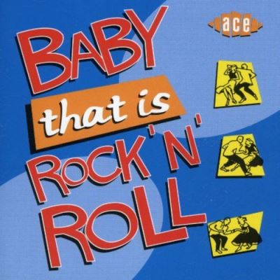 Baby that s rock n roll