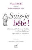 Suis-je bête !