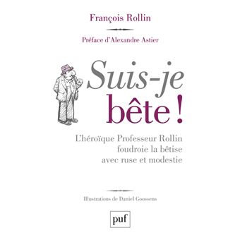 Suis-je bête !