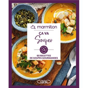 Ca va souper - Marmiton