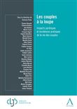 Les couples à la loupe