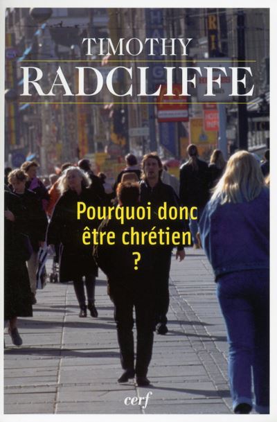 Pourquoi donc être chrétien?