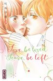 Love, be loved Leave, be left  - Tome 9