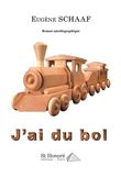 J'ai du bol