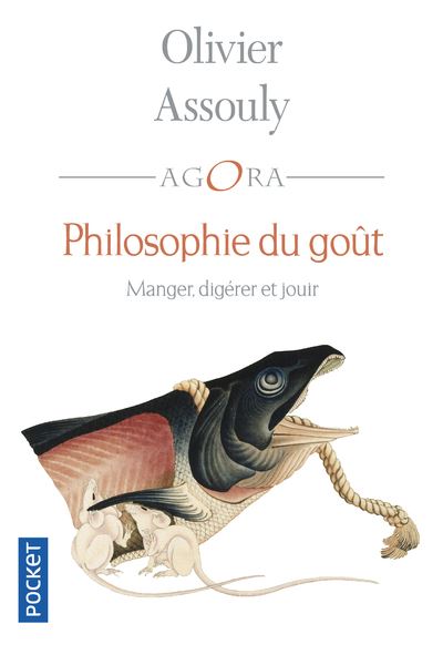 Philosophie du goût manger digérer et jouir