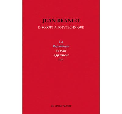 La république ne vous appartient pas - Juan Branco - Poche