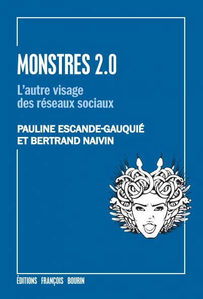 Monstres 2.0 - Bourin Francois Eds