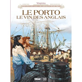 Vinifera - Le Porto, le vin des Anglais