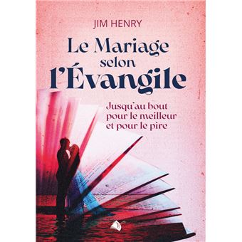 Le Mariage selon l'Évangile